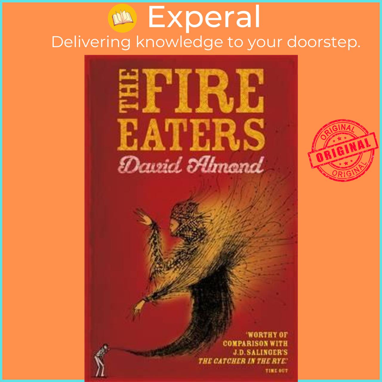 Sách - The Fire Eaters by David Almond (UK edition, paperback)