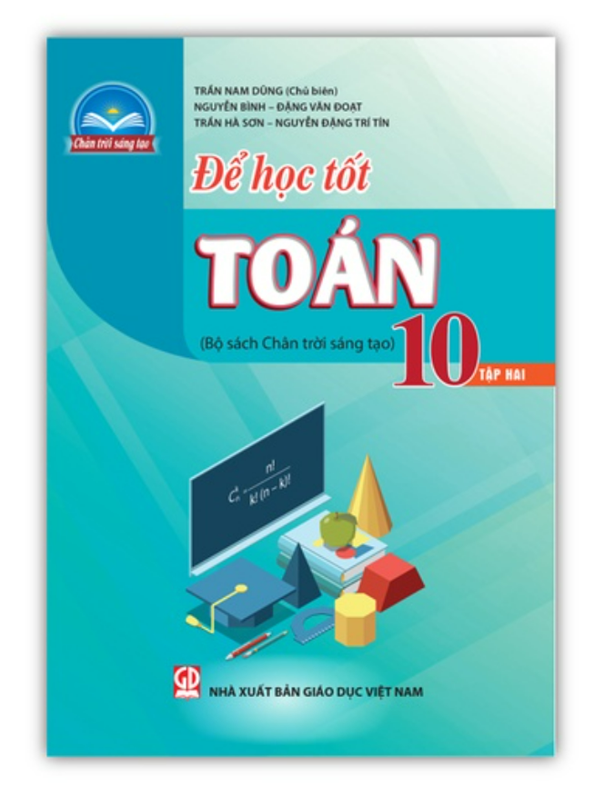 Sách - Để Học Tốt Toán 10 - Tập 2 Chân Trời Sáng Tạo