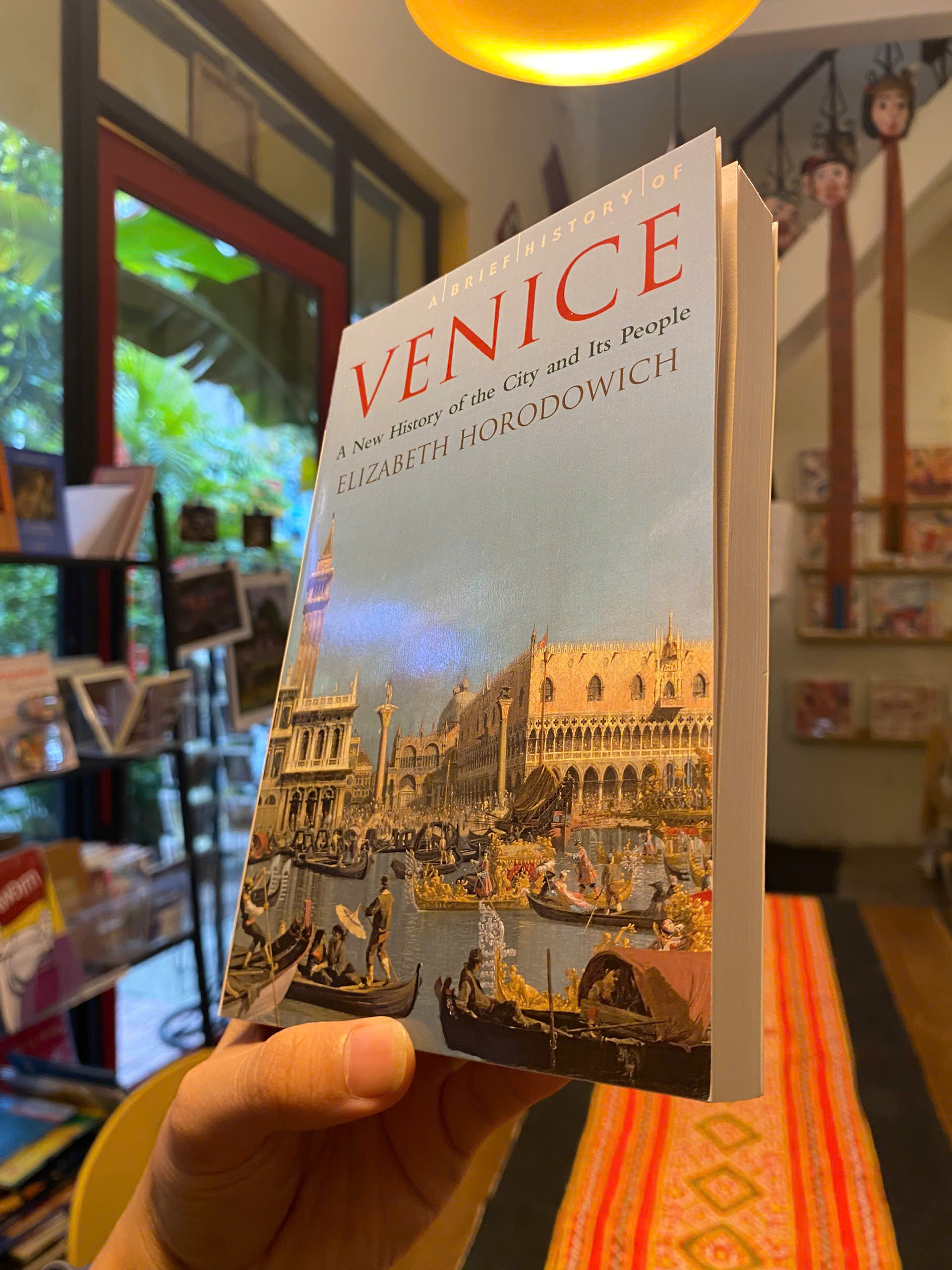 Sách - A Brief History of Venice by Elizabeth Horodowich - Lịch Sử tiếng Anh/ History in English