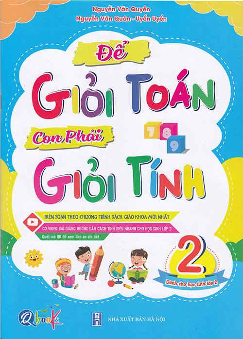 Sách - Để giỏi tính con phải giỏi Toán 2 (Biên soạn theo chương trình sgk mới)