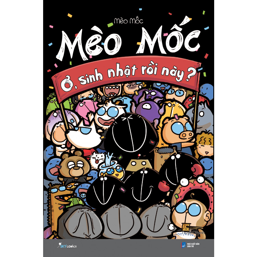 Mèo Mốc: Ơ, Sinh Nhật Rồi Này? 