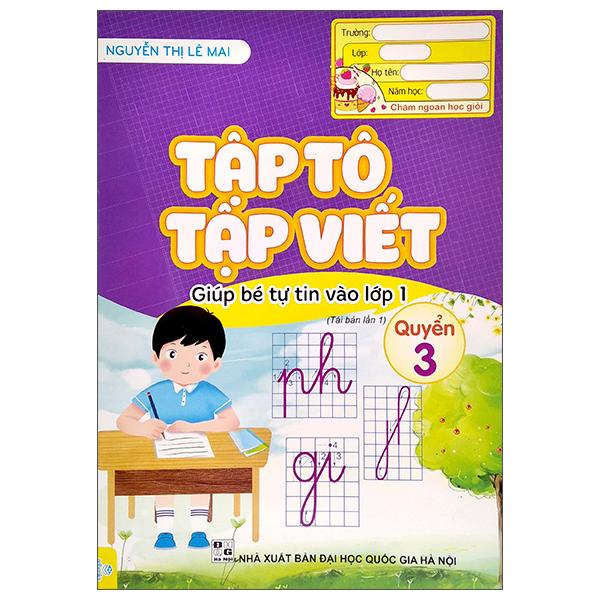 Tập Tô, Tập Viết Chữ - Quyển 3