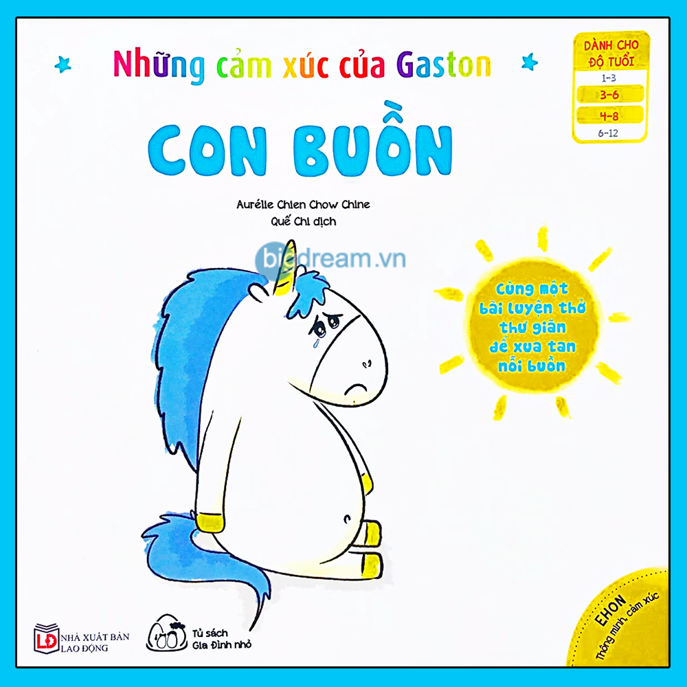 Con Buồn - Ehon Cho Bé Phát Triển Trí Thông Minh Cảm Xúc EQ 3- 8 Tuổi - Những Cảm Xúc Của Gaston