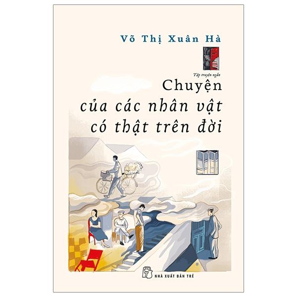 Chuyện Của Các Nhân Vật Có Thật Trên Đời
