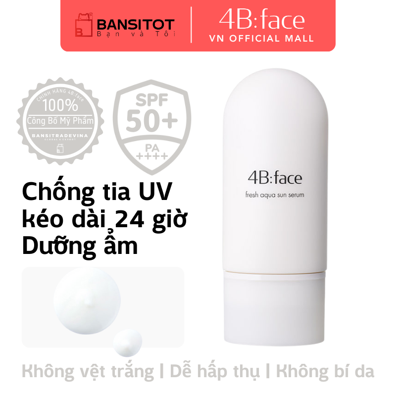 Tinh chất chống nắng dưỡng ẩm 4B:Face Fresh Aqua Sun Serum SPF50+ PA++++ 40ml 4bface