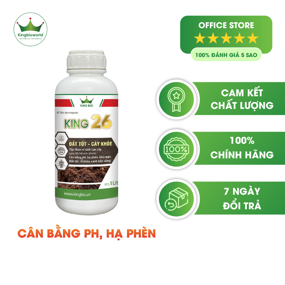 King 26 -  Cải tạo đất, tăng độ phì, cân bằng pH khử mặn, hạ phèn kích thích ra rễ