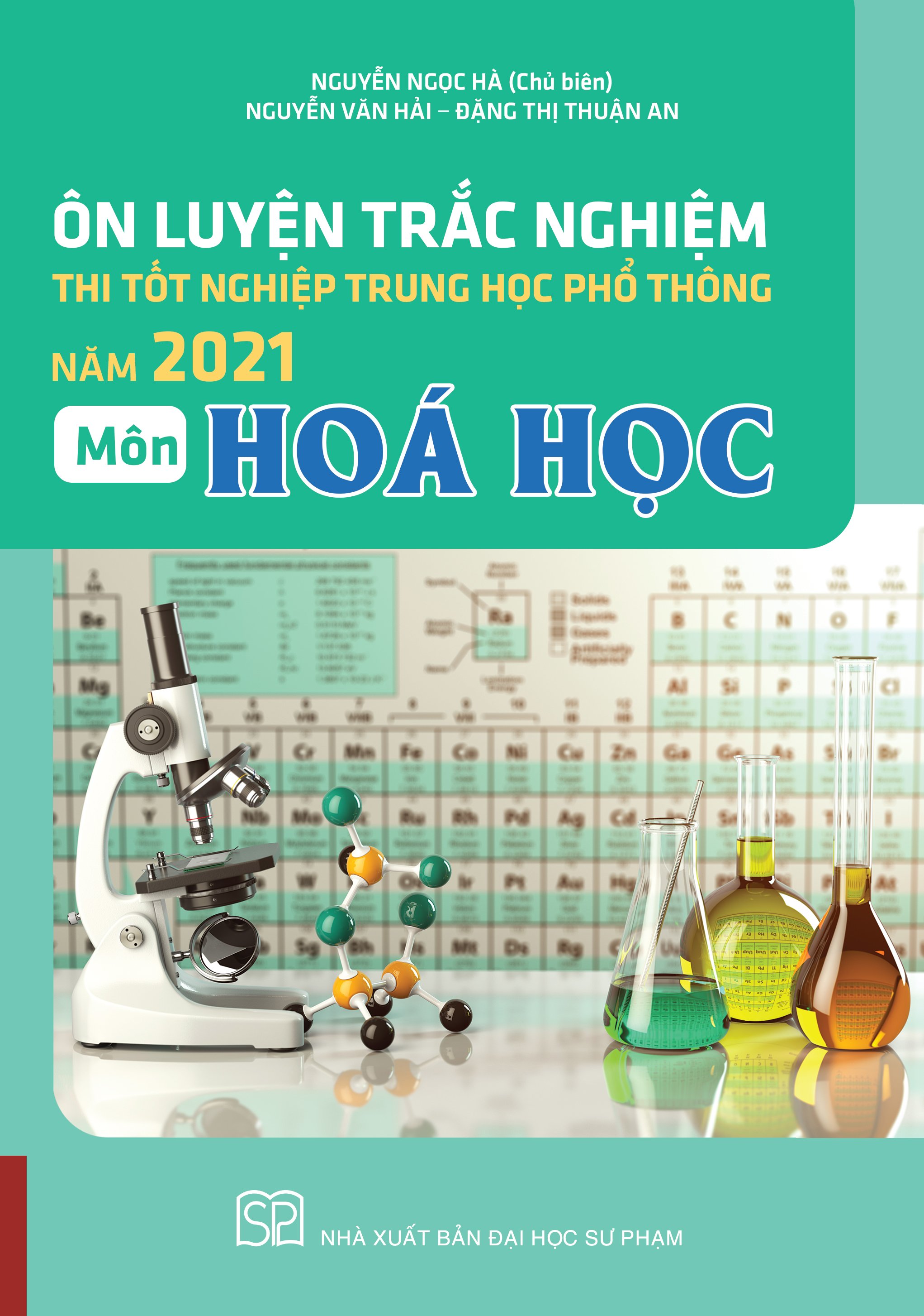 Combo 03 cuốn Ôn Luyện Trắc Nghiệm Thi Tốt Nghiệp THPT Năm 2021 Môn Toán, Hóa học, Tiếng Anh