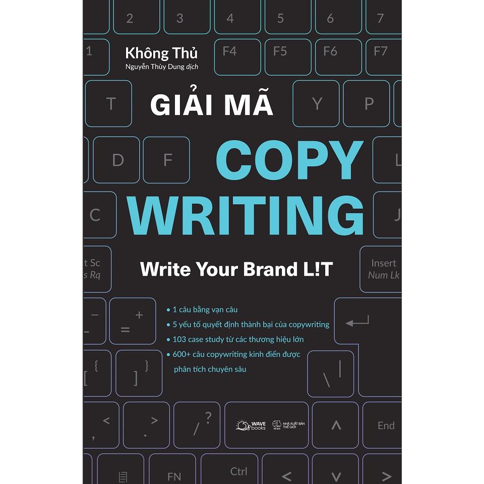 Sách Giải Mã COPYWRITING - Write Your Brand Lit  - Bản Quyền