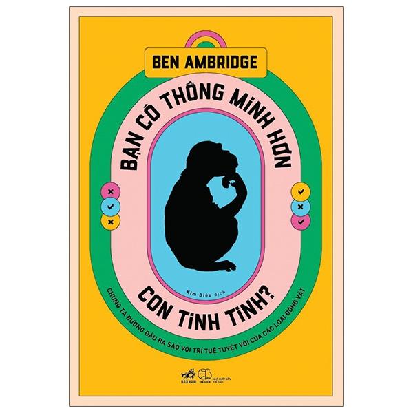 Sách Bạn Có Thông Minh Hơn Con Tinh Tinh