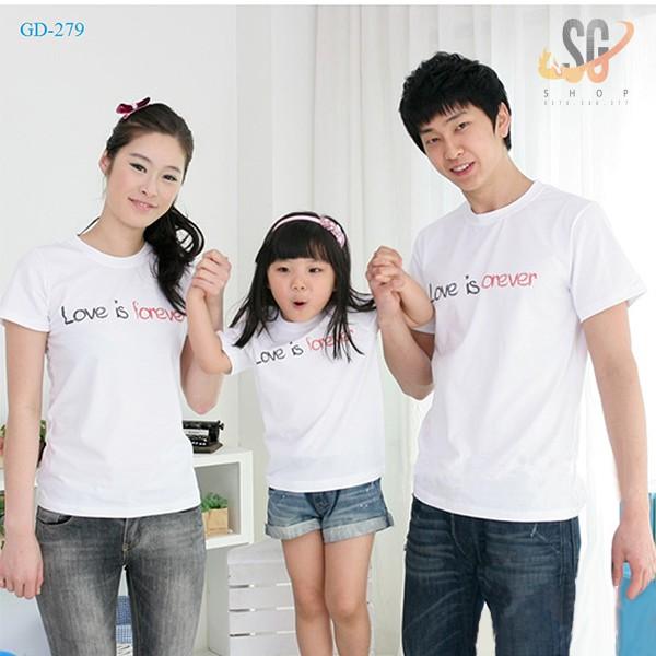 Áo gia đình Love is forever - THUN COTTON - màu trắng (GD279T)