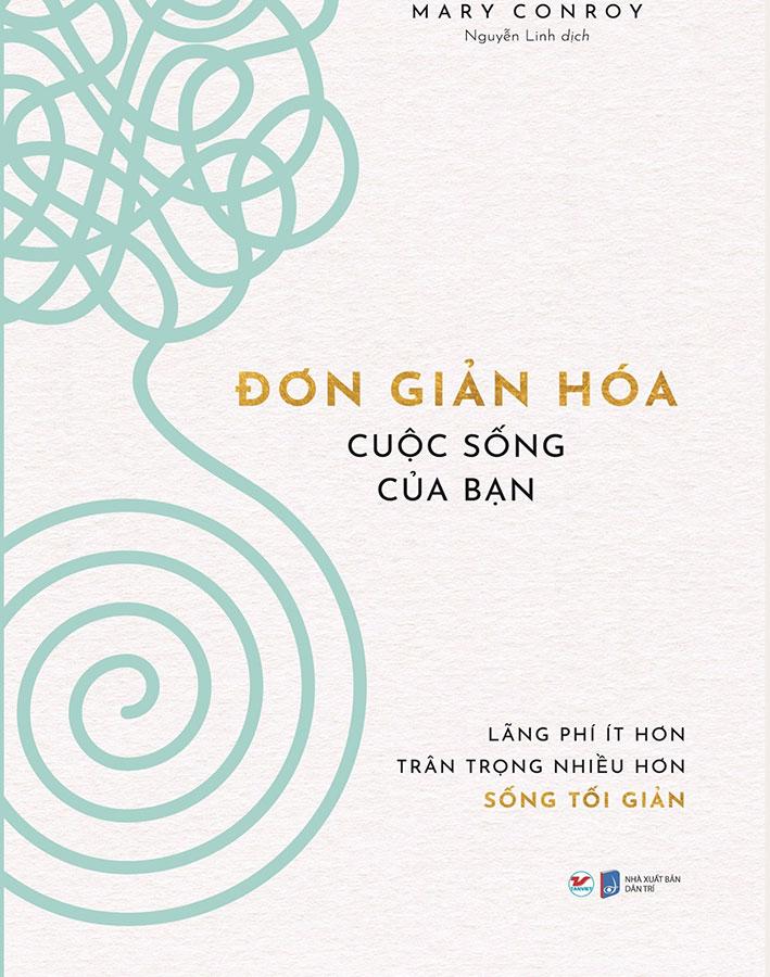 Đơn Giản Hóa Cuộc Sống Của Bạn