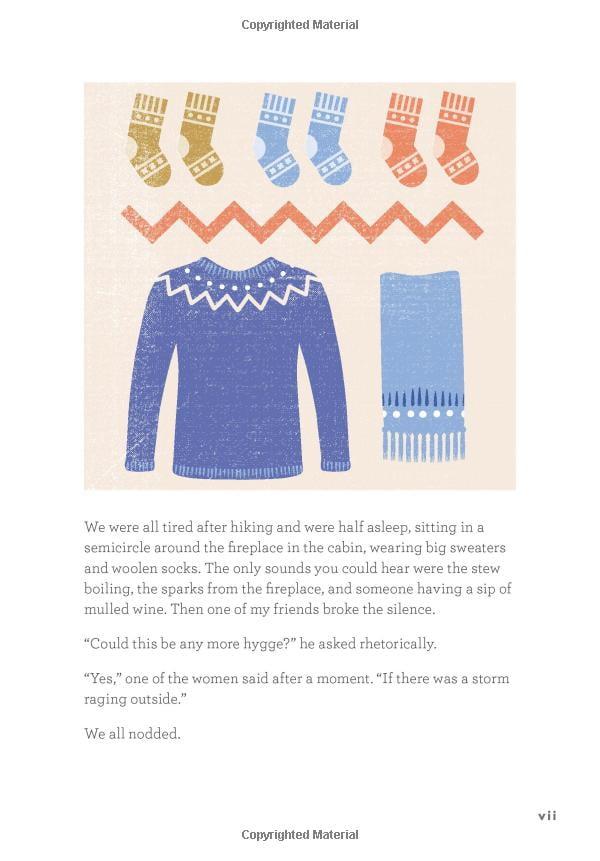 The Little Book Of Hygge: The Danish Way To Live Well