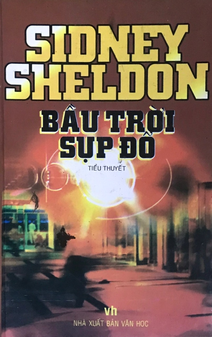 Bầu Trời Sụp Đổ - Sidney Sheldon