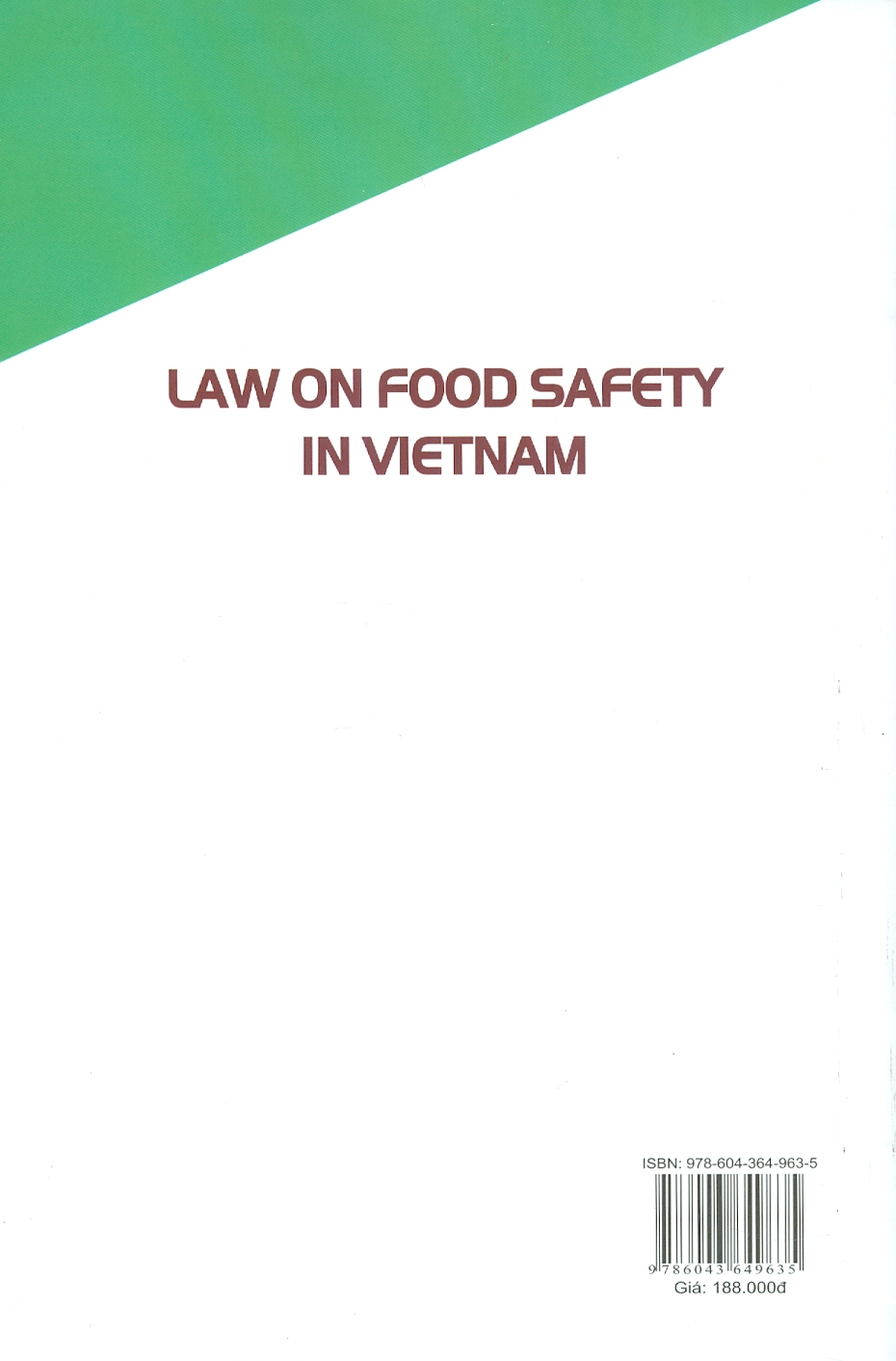Pháp Luật Về An Toàn Thực Phẩm Ở Việt Nam (Sách chuyển khảo) - TS. Phạm Thị Thúy Nga (Chủ biên)