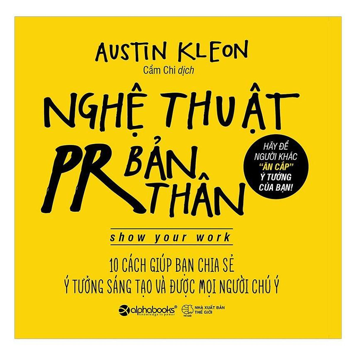 Nghệ Thuật PR Bản Thân