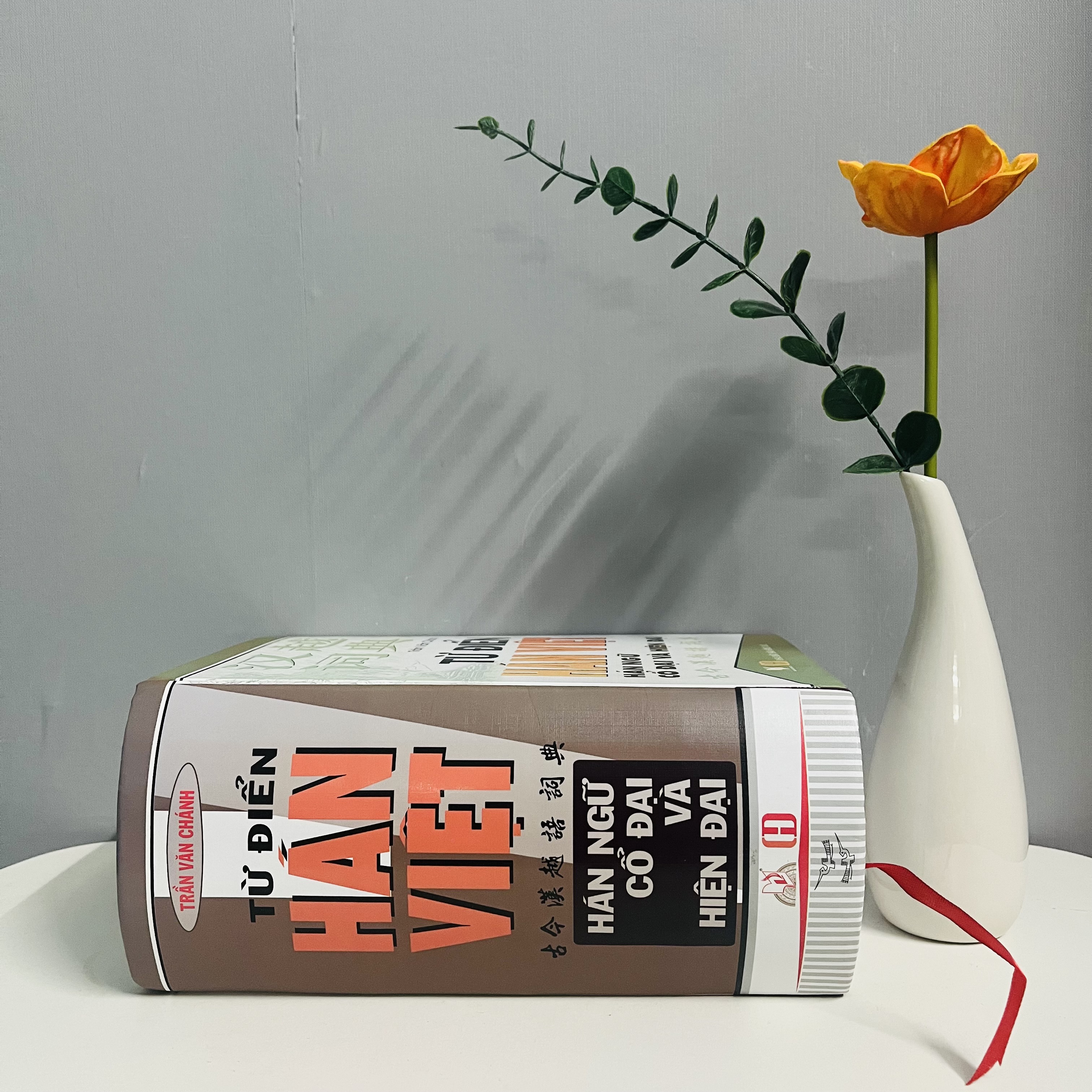 Từ Điển Hán - Việt Hán Ngữ Cổ Và Hiện Đại