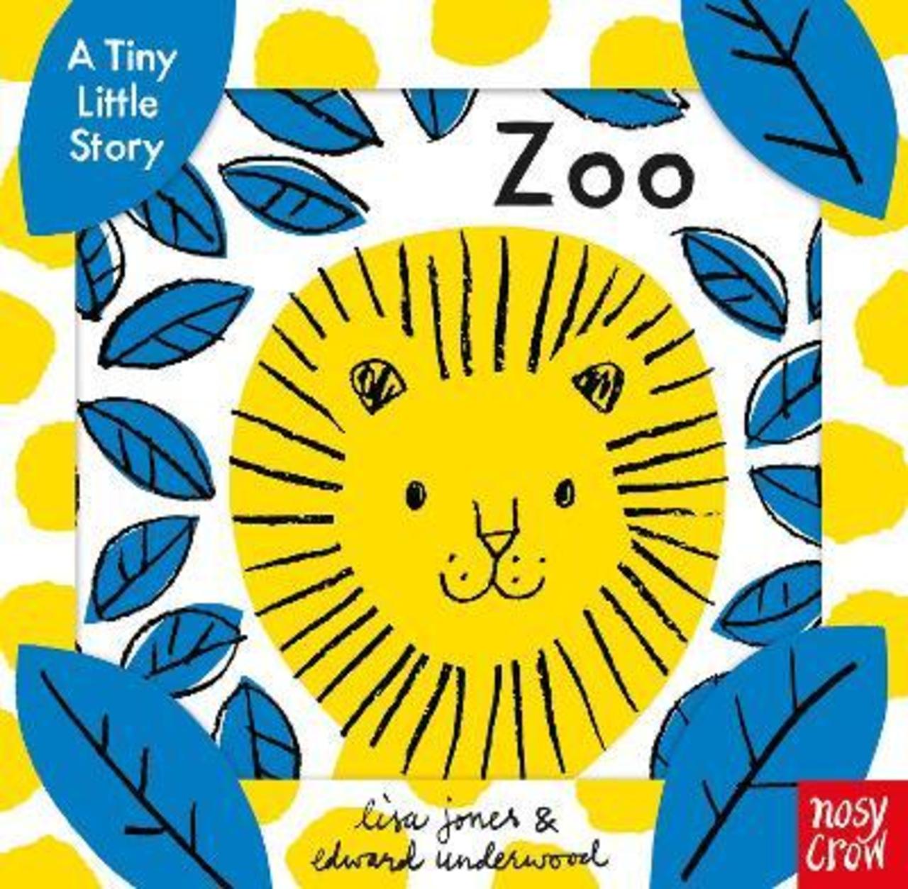 Sách - A Tiny Little Story: Zoo by Lisa Jones (UK edition, hardcover)