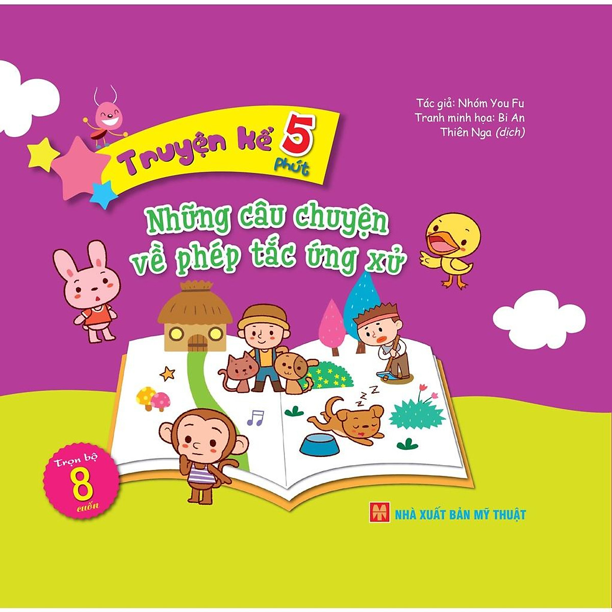 Truyện kể 5 phút - Những câu chuyện về phép tắc ứng xử