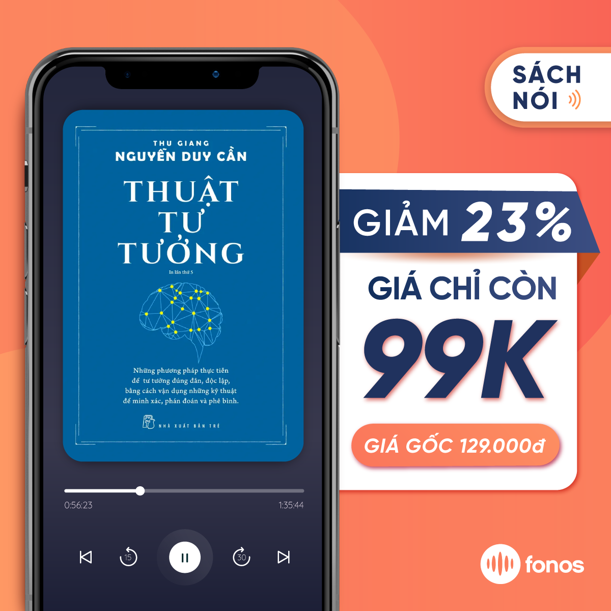 Sách nói Fonos: Thuật Tư Tưởng