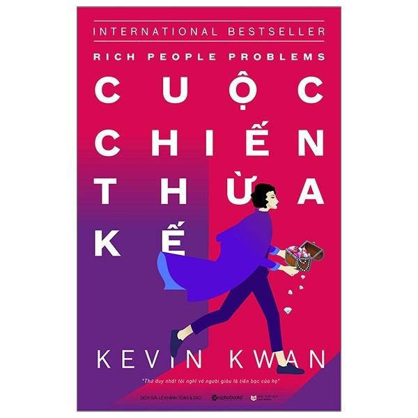 Giới siêu giàu Châu Á 3: Cuộc chiến thừa kế - Bản Quyền