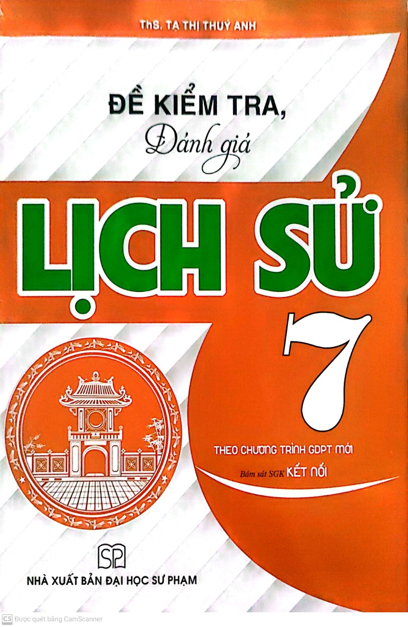 Đề Kiểm Tra Đánh Giá Lịch Sử Lớp 7