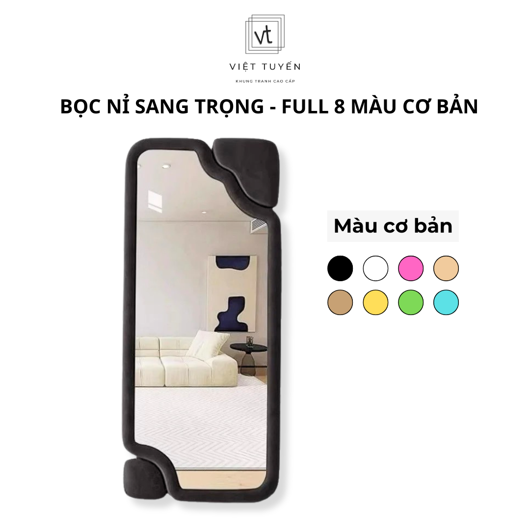 Gương Bọc Nỉ Toàn Thân Hình Chữ Nhật Kín Góc Việt Tuyến, Decor phòng khách, phòng ngủ, giá tận xưởng