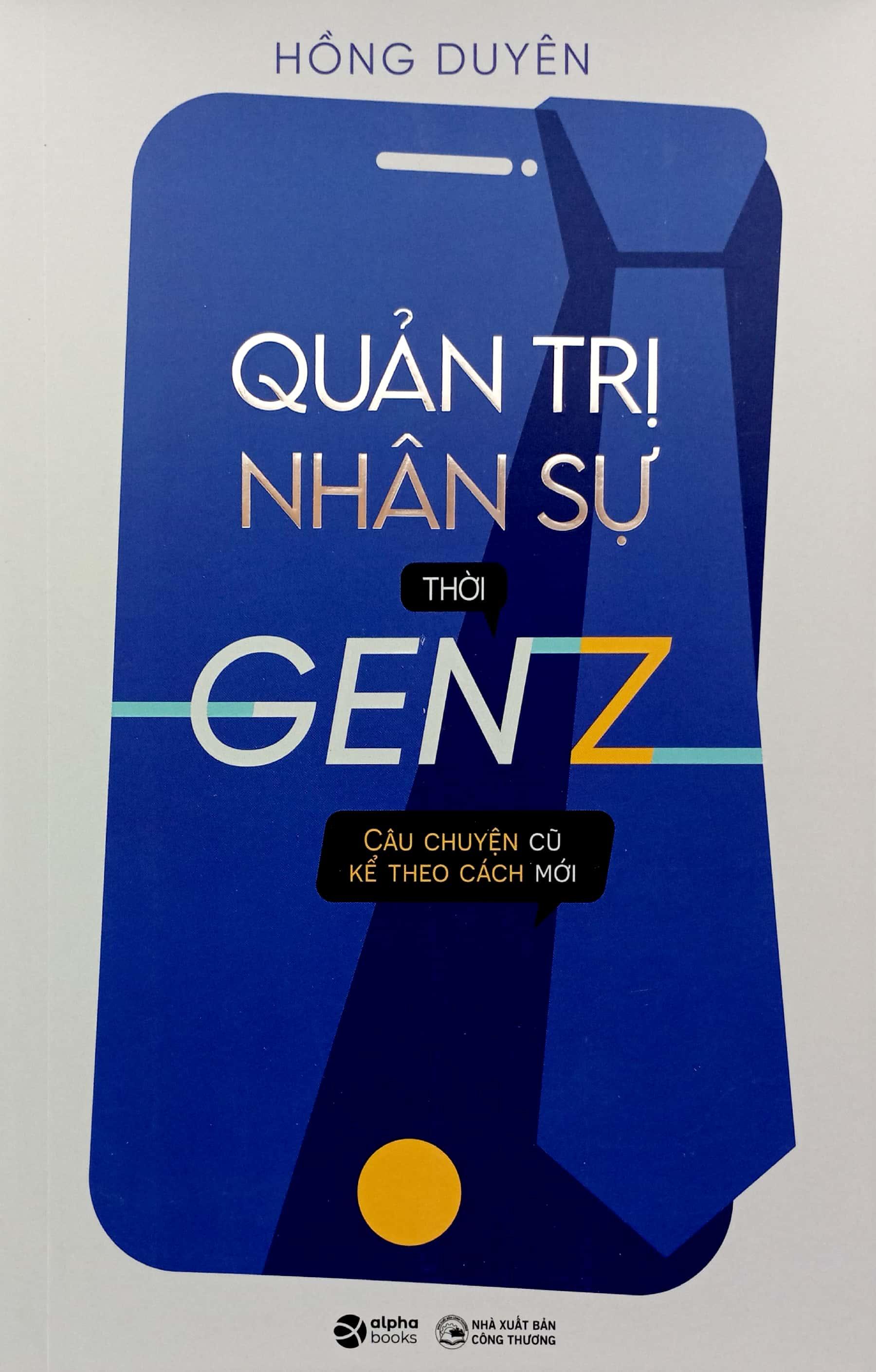 Quản Trị Nhân Sự Thời Gen Z