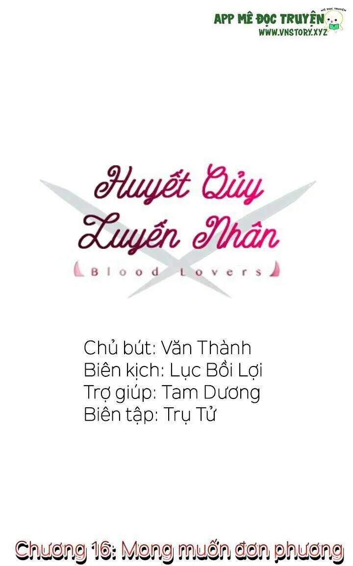 huyết quỷ luyến nhân chapter 16 2