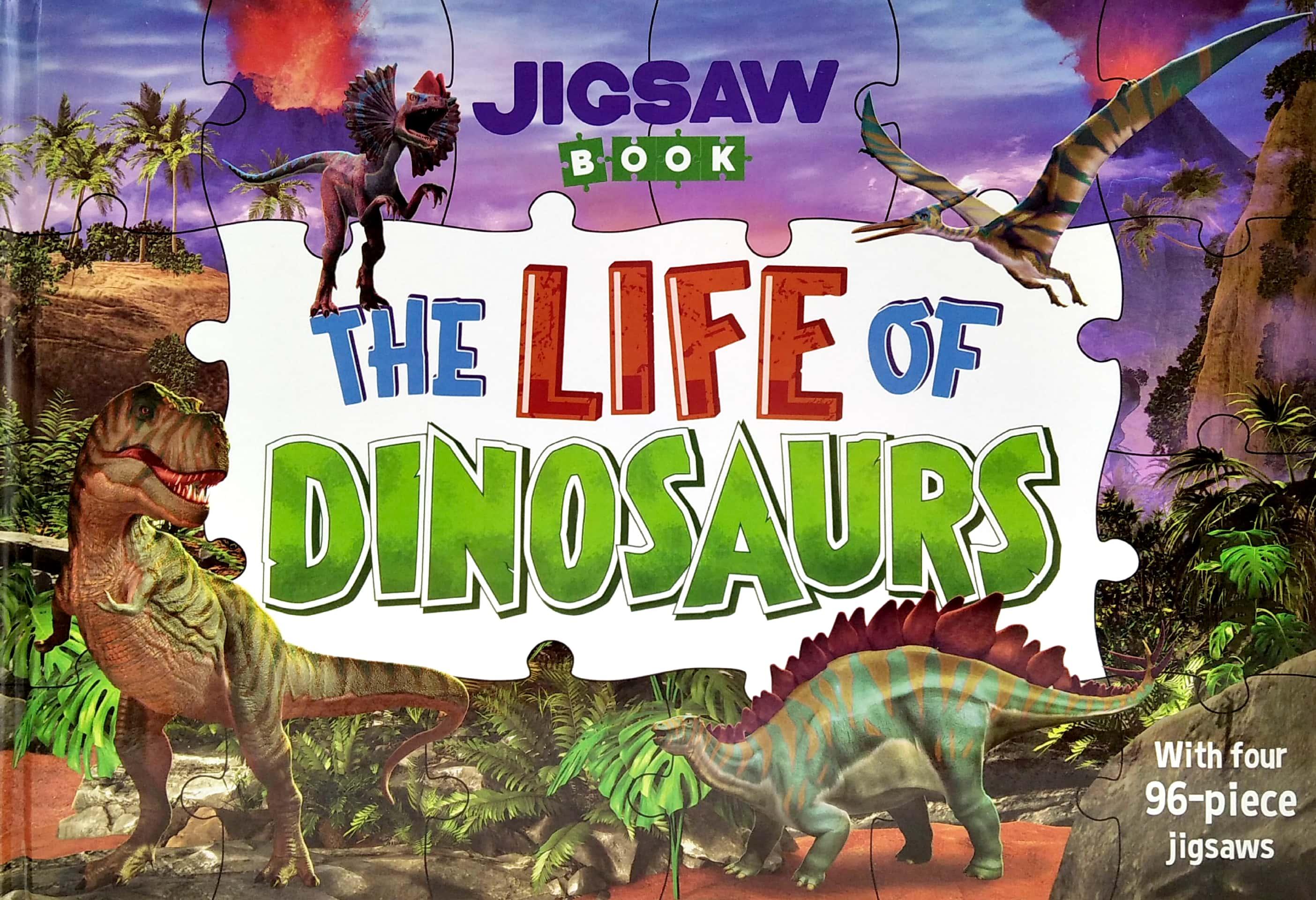 Jigsaw Book: The Life Of Dinosaurs