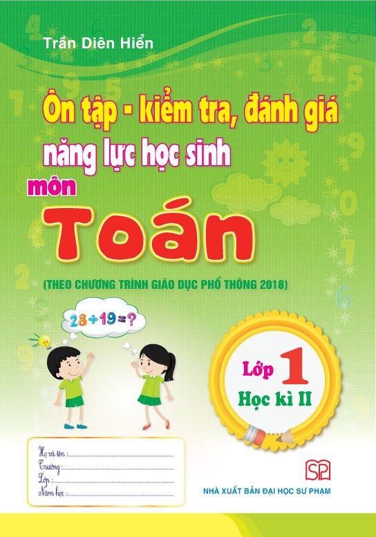 Combo 4 cuốn Ôn tập - Kiểm tra, đánh giá năng lực học sinh môn Tiếng việt và môn Toán lớp 1 học kì 1 + học kì 2