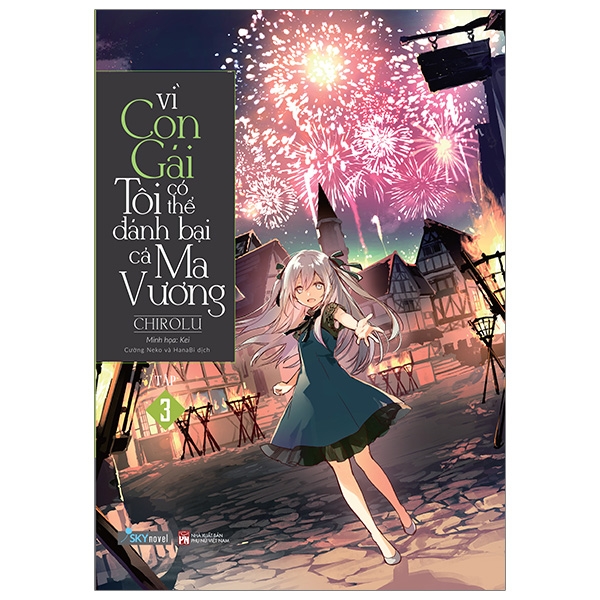 Vì Con Gái Tôi Có Thể Đánh Bại Cả Ma Vương - Tập 3 - Tặng Kèm Bookmark + Poster - Bìa Mềm