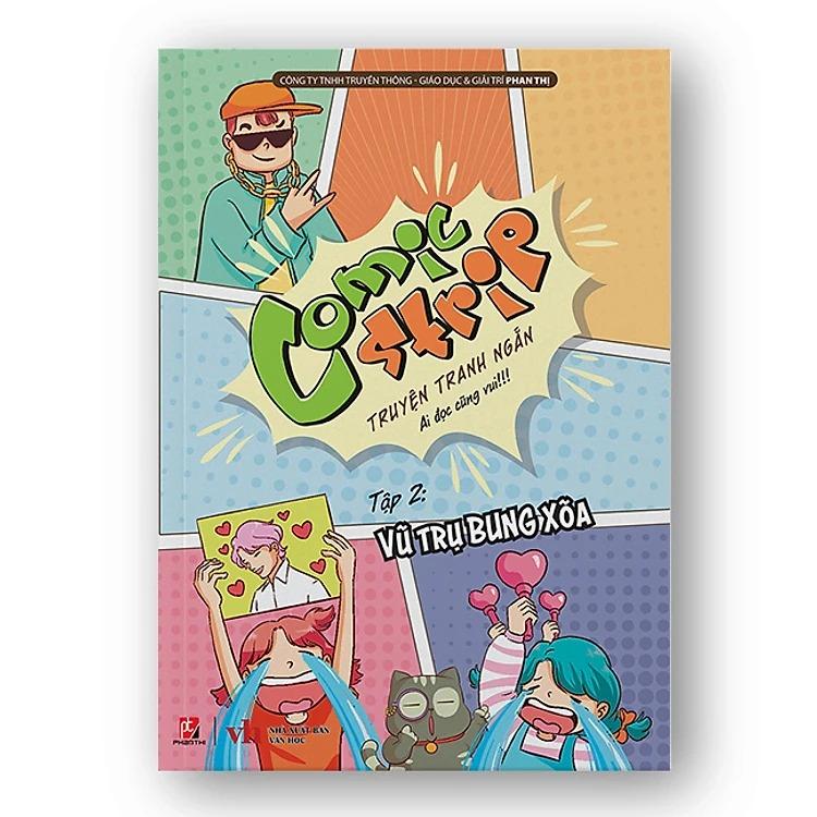 Comic Strips - Tập 2: Vũ Trụ Bung Xõa