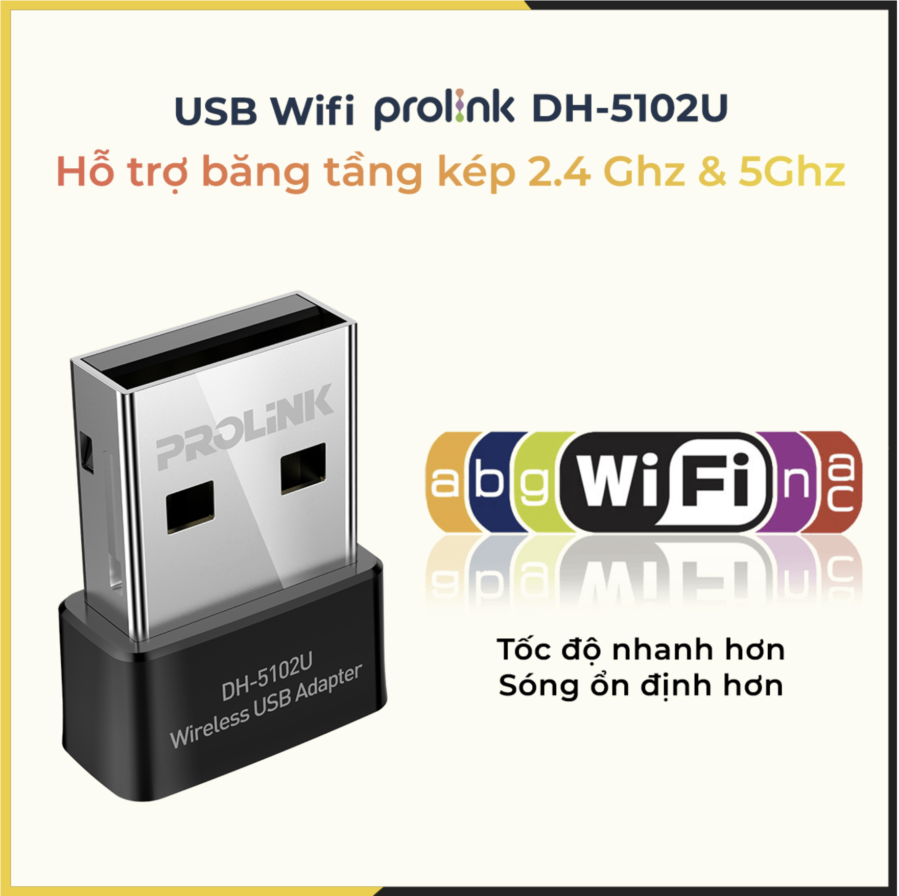 USB Wifi Prolink DH-5102U - Hàng Chính Hãng