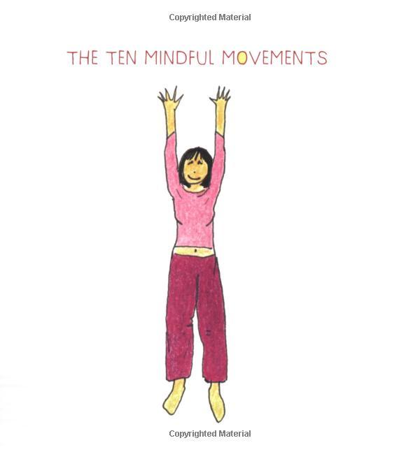 Mindful Movements : Mindfulness Exercises Developed by Thich Nhat Hanh and the Plum Village Sangha