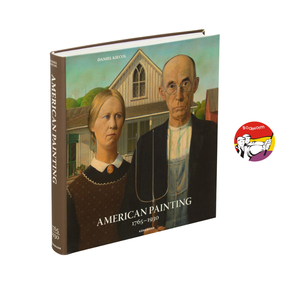 Sách - American Painting 1765-1930 by Daniel Kiecol | Art & Design / Ngoại văn Nhập khẩu / Bìa cứng