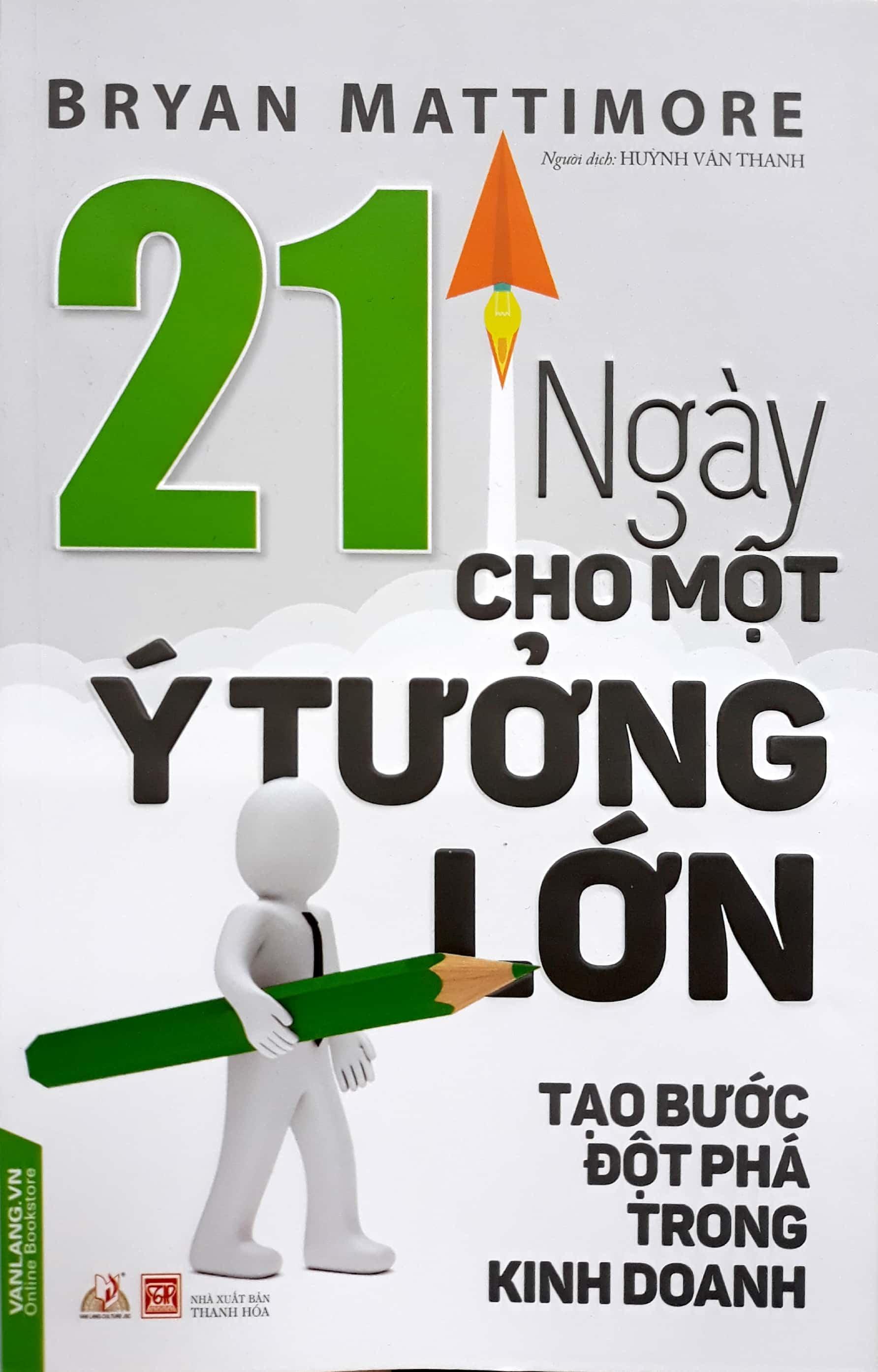 21 Ngày Cho Một Ý Tưởng Lớn