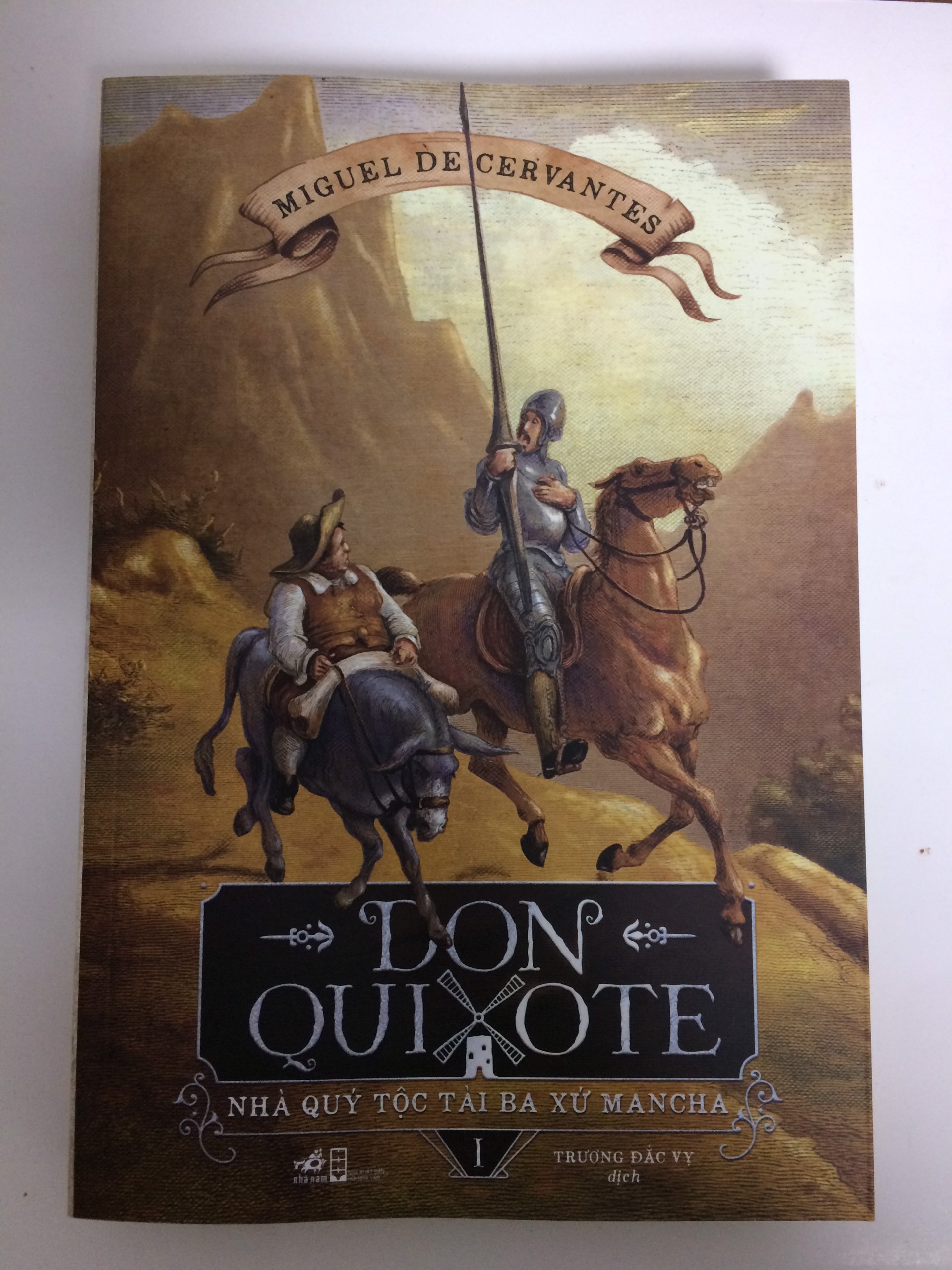 DON QUIXOTE - NHÀ QUÝ TỘC TÀI BA XỨ MANCHA TẬP 1