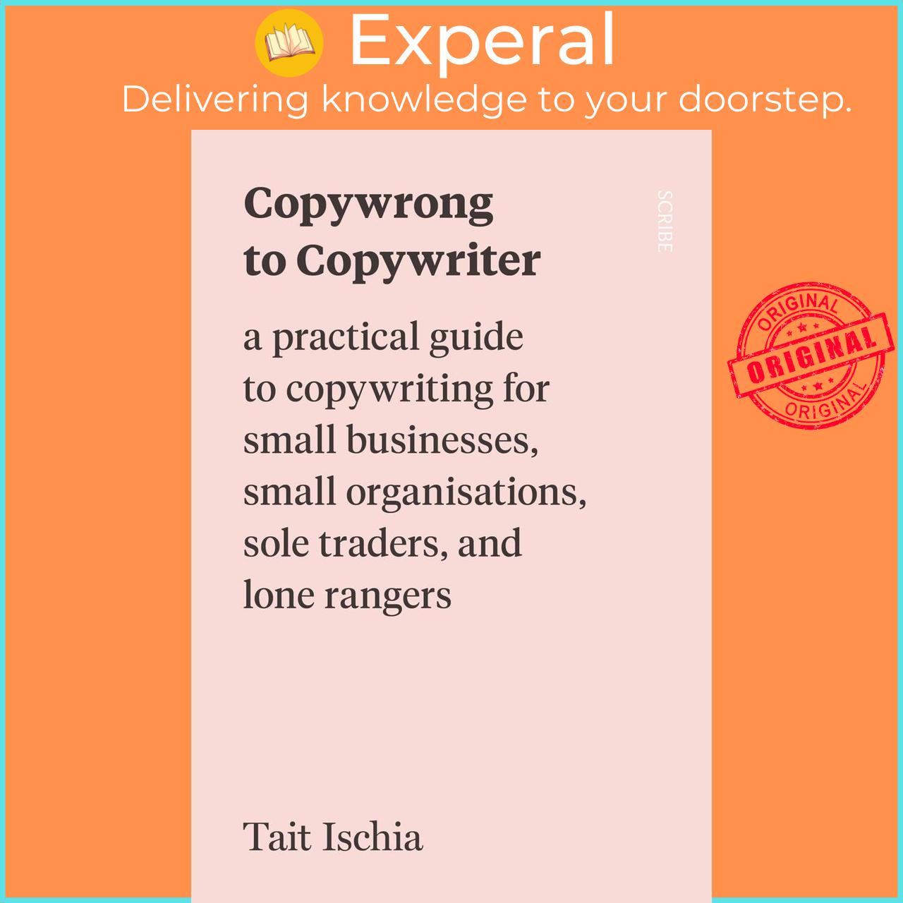 Sách - Copywrong to Copywriter - a practical guide to copywriting for sma by Jacob Zinman-Jeanes
