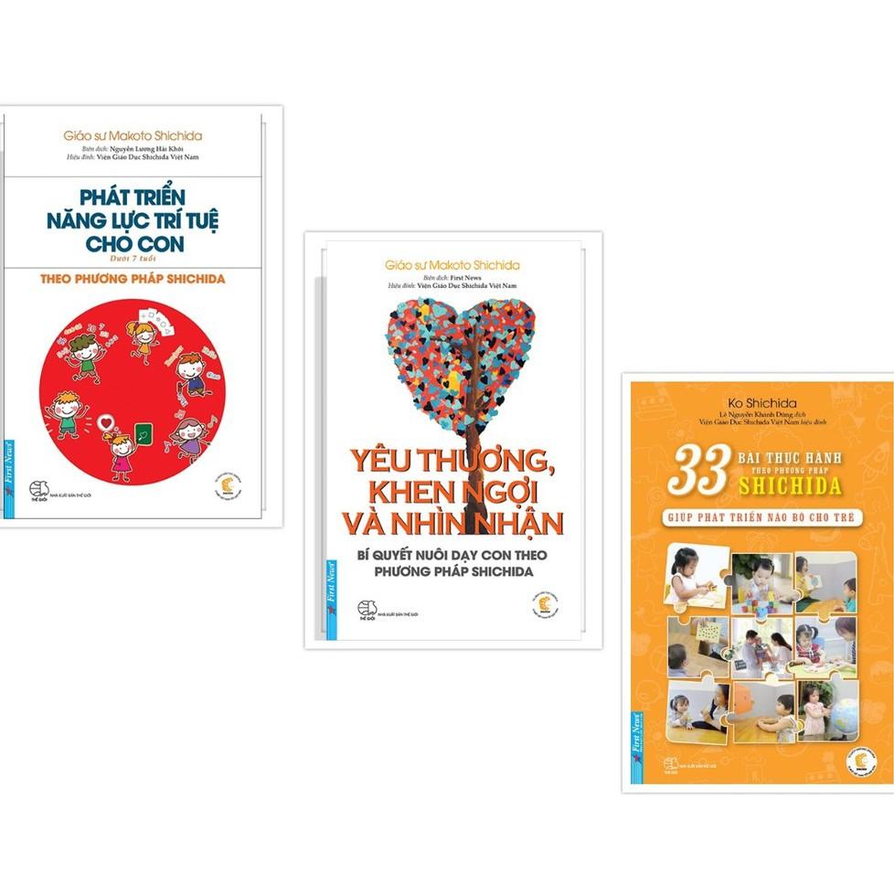 Combo Phát Triển Năng Lực Trí Tuệ Cho Con + Yêu Thương Khen Ngợi Và Nhìn Nhận + 33 Bài TH Theo PP Shichida