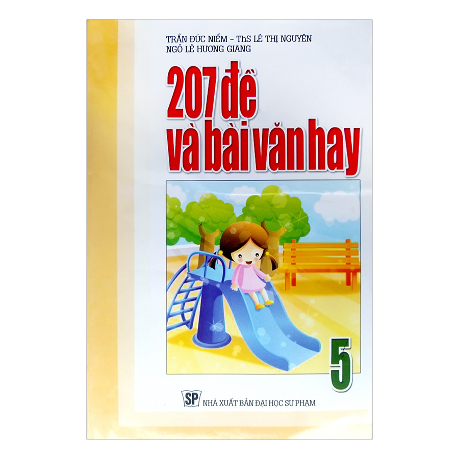 207 Đề Và Bài Văn Hay Lớp 5