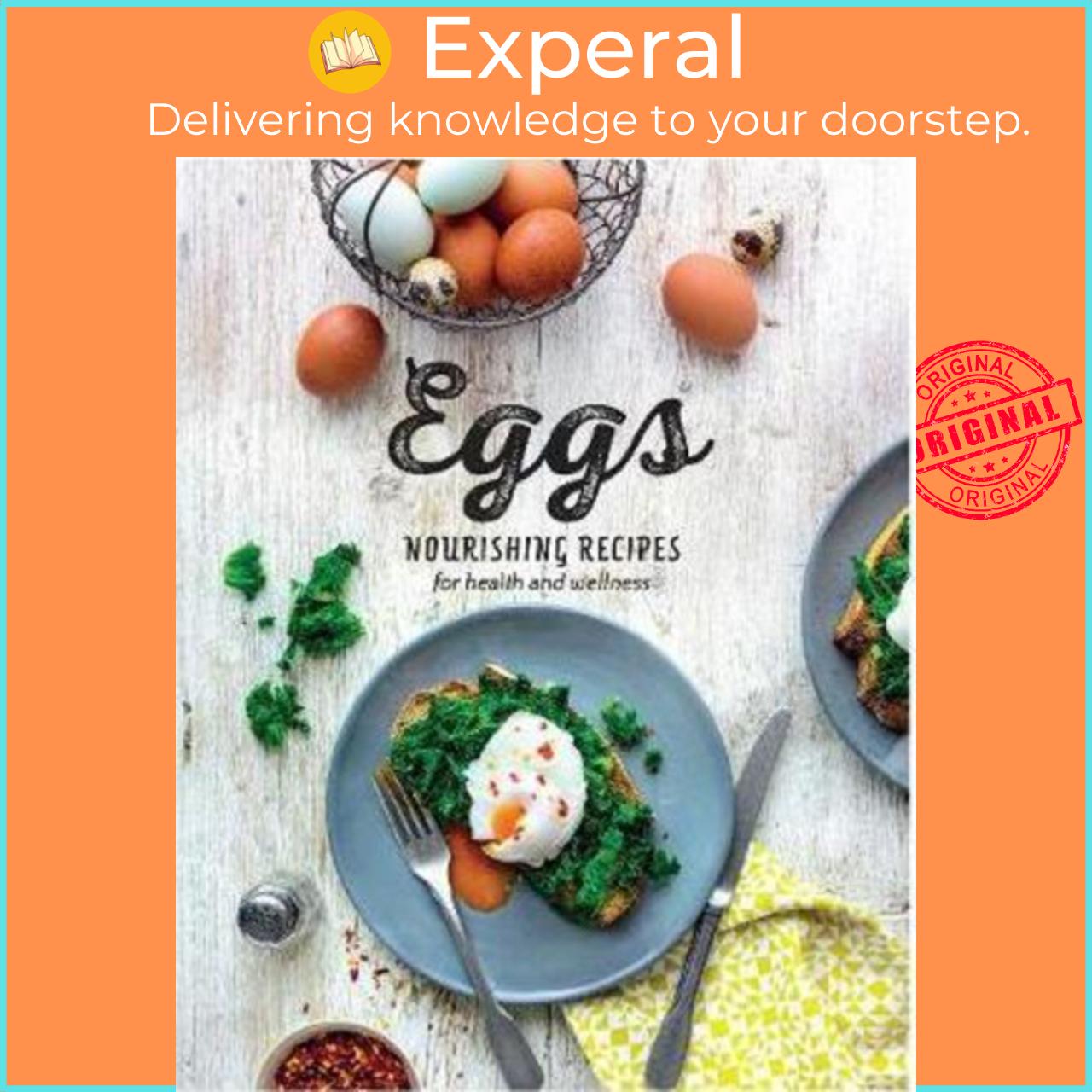 Sách - Eggs : Nourishing Recipes for Health and Wellness by Love Food Editors
