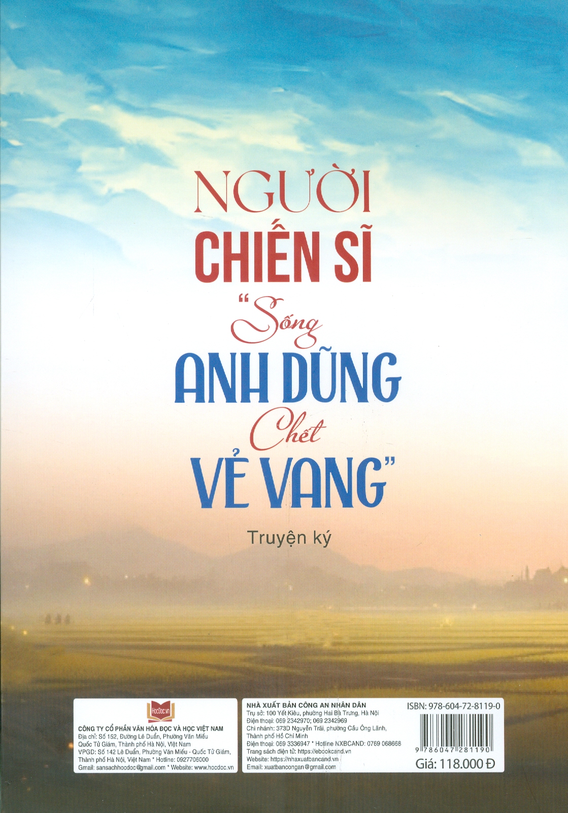 Người Chiến Sĩ "Sống Anh Dũng Chết Vẻ Vang" - Truyện Ký