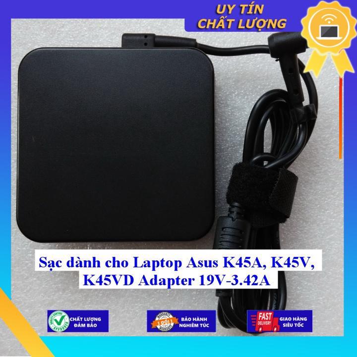 Sạc dùng cho Laptop Asus K45A K45V K45VD Adapter 19V-3.42A - Hàng Nhập Khẩu New Seal