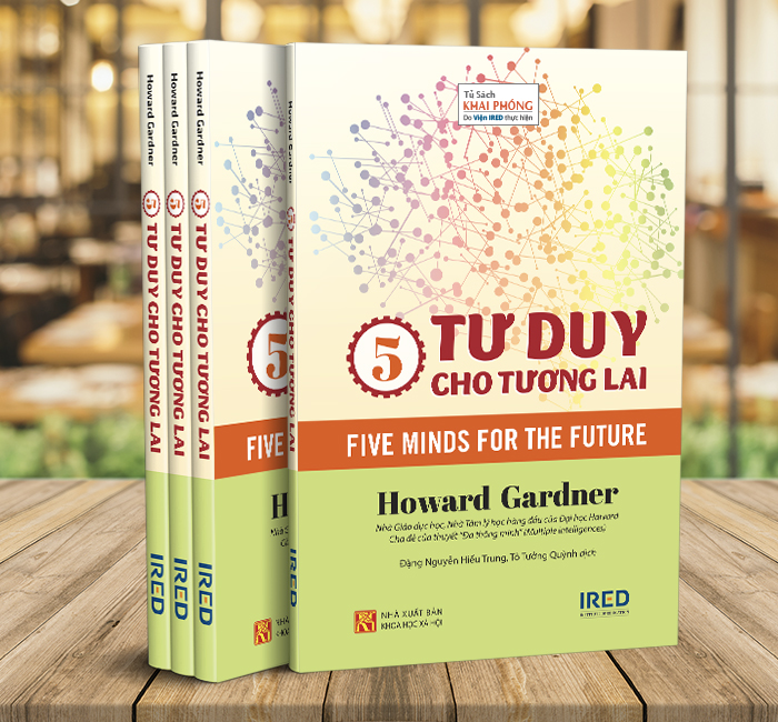 5 Tư Duy Cho Tương Lai Five Minds For The Future - Howard Gardner - Pace Books