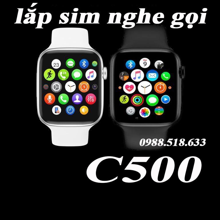 Đồng Hồ Thông Minh C500 - Thiết Kế Mới Lắp Sim Lắp Thẻ Nhớ Nghe Gọi Theo Dõi Sức Khỏe