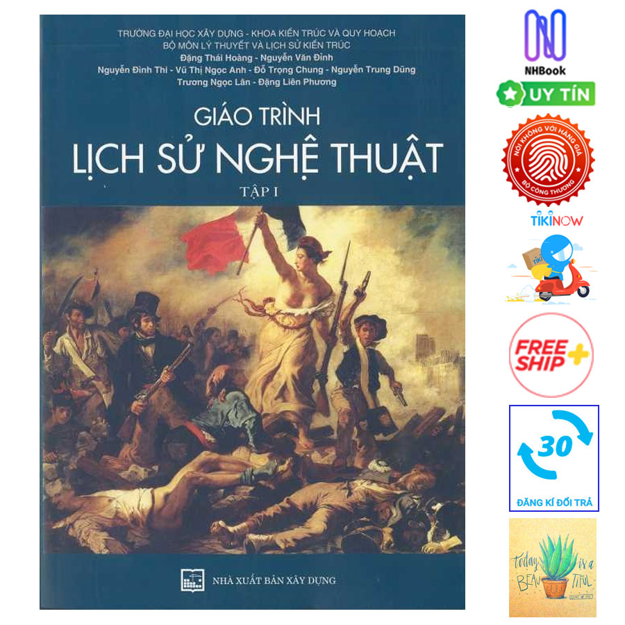 Combo Giáo Trình Lịch Sử Nghệ Thuật ( Trọn Bộ 2 Cuốn ) ( Tặng Kèm Sổ Tay)