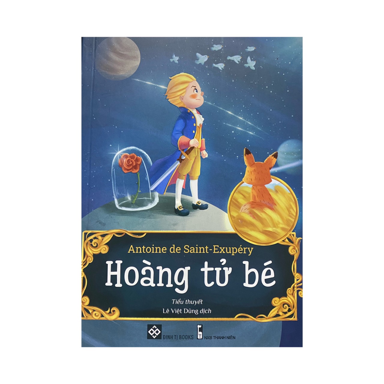 Hoàng tử bé ( Đinh Tị )