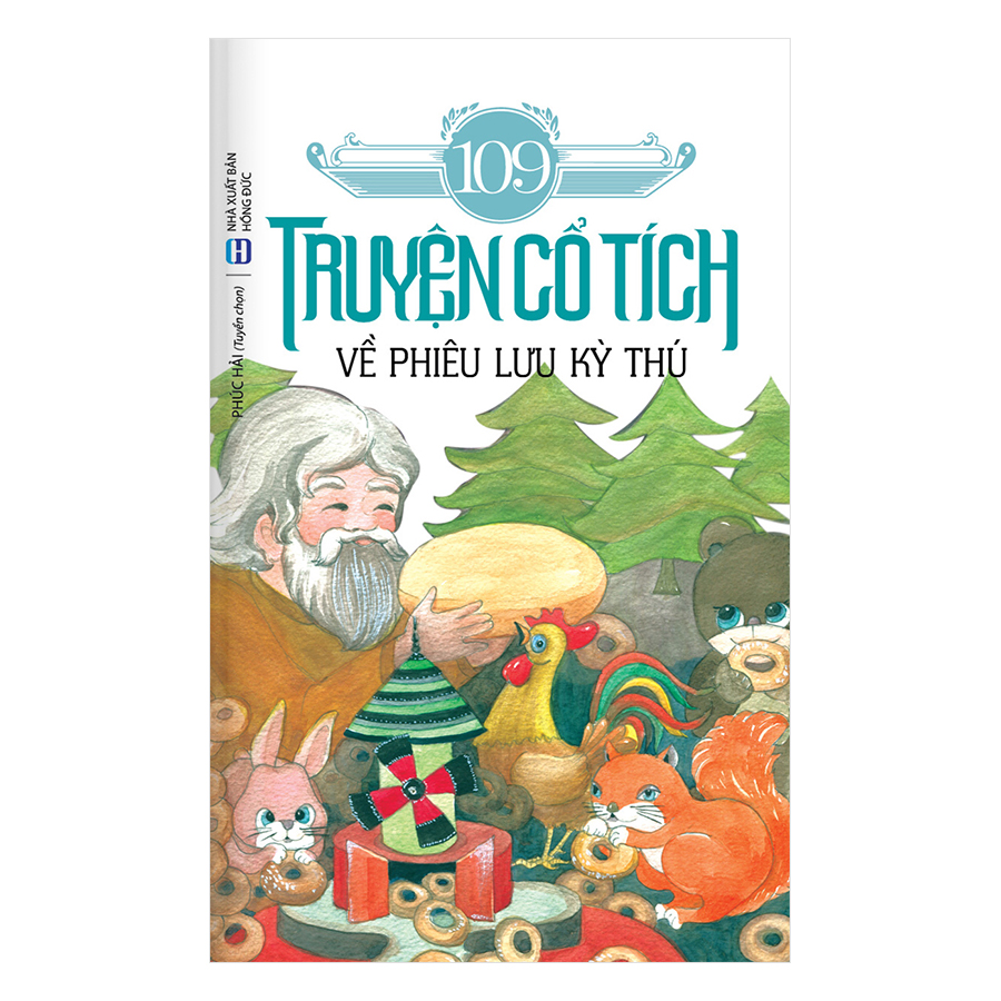 109 Truyện Cổ Tích Về Phiêu Lưu Kỳ Thú