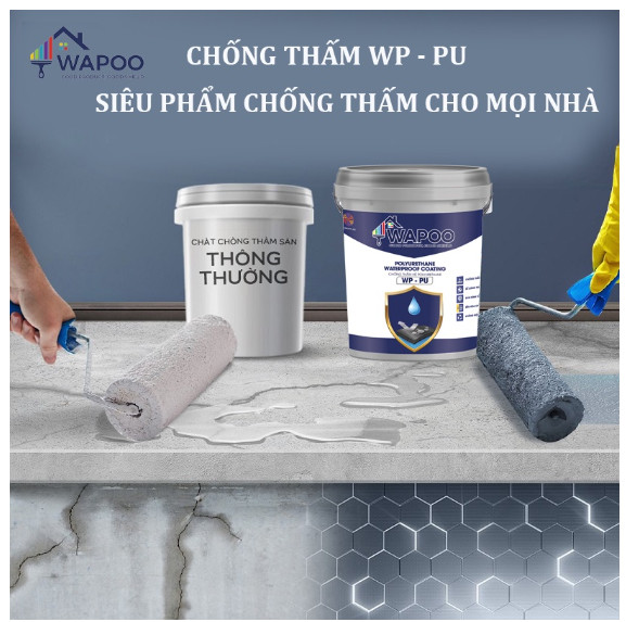 Sơn Chống Thấm Công Nghệ Đức Wapoo Dùng cho Sàn Mái, Ban Công, Sân Thượng, Nhà Vệ Sinh,Chống Thấm Ngoài Trời, Chống Thấm Sân, Sàn, Gạch Men