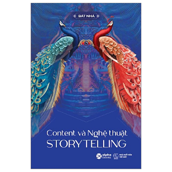 CONTENT VÀ NGHỆ THUẬT STORY TELLING